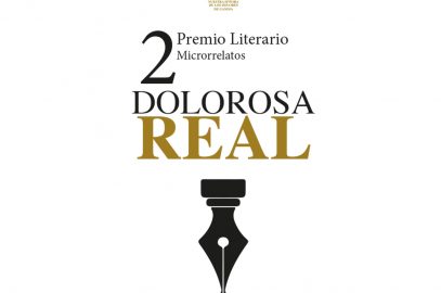 Se convoca el 2 Premio de Microrrelatos Dolorosa Real: Del 16 de enero al 16 de febrero de 2023