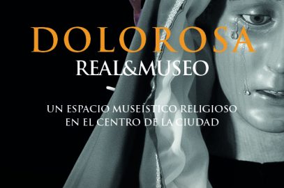 Estreno del documental Dolorosa Museo: Dolorosa Real (22 de Febrero en el Teatro Serrano)